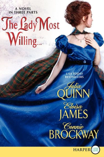 The Lady Most Willing...LP A Novel in Three Parts by Julia Quinn