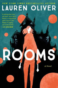 Title: Rooms, Author: Lauren Oliver
