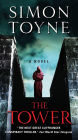 The Tower: A Novel