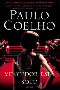 Title: El vencedor está solo / The Winner Stands Alone, Author: Paulo Coelho