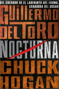 Title: Nocturna, Author: Guillermo del Toro