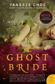 Title: The Ghost Bride, Author: Yangsze Choo