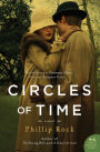 Circles of Time: A Novel