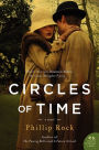 Alternative view 2 of Circles of Time: A Novel