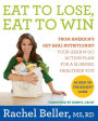 Alternative view 2 of Eat to Lose, Eat to Win: Your Grab-n-Go Action Plan for a Slimmer, Healthier You