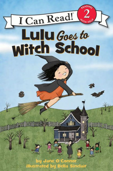 Lulu Goes to Witch School (I Can Read Book Series: Level 2)