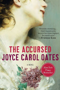 Title: The Accursed, Author: Joyce Carol Oates
