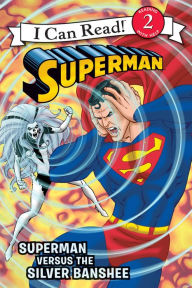 Superman Classic: Superman versus the Silver Banshee