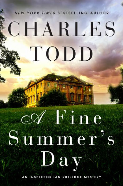 A Fine Summer's Day (Inspector Ian Rutledge Series #17)