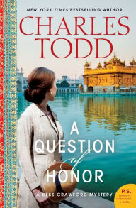 Title: A Question of Honor (Bess Crawford Series #5), Author: Charles Todd