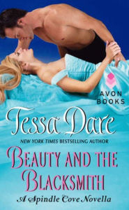 Title: Beauty and the Blacksmith: A Spindle Cove Novella, Author: Tessa Dare