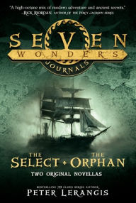 The Select and the Orphan (Seven Wonders Journals Series)