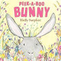 Peek-a-Boo Bunny: An Easter And Springtime Book For Kids