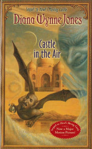 Title: Castle in the Air (Howl's Moving Castle Series #2), Author: Diana Wynne Jones