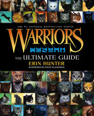 Title: Warriors: The Ultimate Guide, Author: Erin Hunter