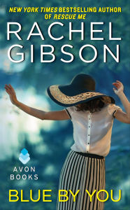 Title: Blue By You, Author: Rachel Gibson