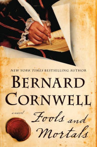 Title: Fools and Mortals, Author: Bernard Cornwell
