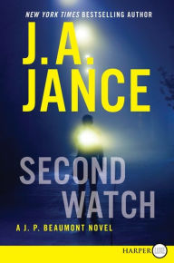 Title: Second Watch (J. P. Beaumont Series #21), Author: J. A. Jance