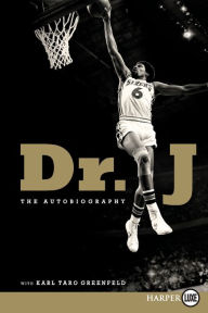 Title: Dr. J: The Autobiography, Author: Julius Erving