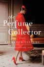 The Perfume Collector: A Novel
