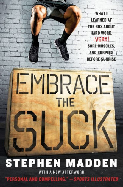 Sunrise Auto Outlet >> Embrace the Suck: What I learned at the box about hard work, (very) sore muscles, and burpees ... Sunrise Auto Outlet >> Embrace the Suck: What I learned at the box about hard work, (very) sore muscles, and burpees ...