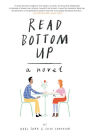 Read Bottom Up: A Novel