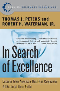Title: In Search of Excellence: Lessons from America's Best-Run Companies, Author: Thomas J. Peters