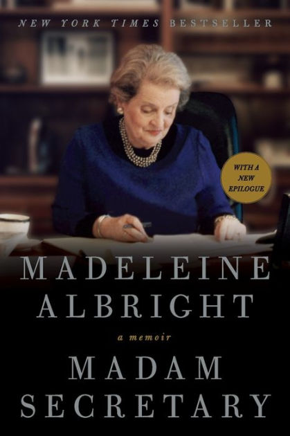 Madam Secretary by Madeleine Albright, Paperback Barnes - Main Image