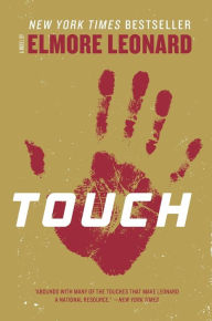 Title: Touch, Author: Elmore Leonard