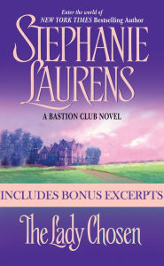 Title: The Lady Chosen (with Bonus Material) (Bastion Club Series), Author: Stephanie Laurens