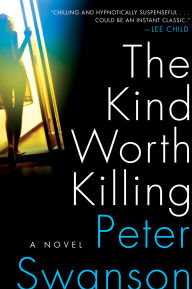 Title: The Kind Worth Killing, Author: Peter Swanson