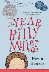 Title: The Year of Billy Miller, Author: Kevin Henkes