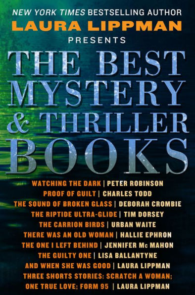 The Best Mystery & Thriller Books: Excerpts from New and Upcoming Titles from the Best Mystery and Thriller Authors in the Genre