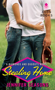 Stealing Home (Diamonds and Dugouts Series #1)