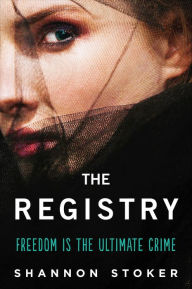 Title: The Registry, Author: Shannon Stoker