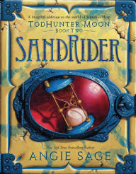 Title: SandRider (TodHunter Moon Series #2), Author: Angie Sage