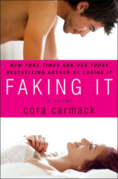 Faking It (Losing It Series #2)