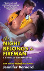 The Night Belongs to Fireman (Bachelor Firemen of San Gabriel Series #6)