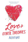Love and Other Theories