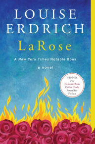 Title: LaRose, Author: Louise Erdrich