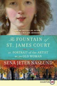 The Fountain of St. James Court; or, Portrait of the Artist as an Old Woman