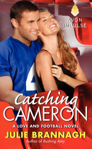 Catching Cameron (Love and Football Series #3)