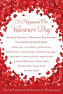 It Happened One Valentine's Day: An Avon Romance Valentine's Day Sampler