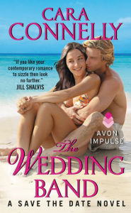 The Wedding Band: A Save the Date Novel