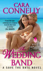 The Wedding Band: A Save the Date Novel