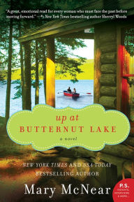Title: Up at Butternut Lake (Butternut Lake Series #1), Author: Mary McNear