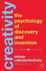 Title: Creativity: The Psychology of Discovery and Invention, Author: Mihaly Csikszentmihalyi