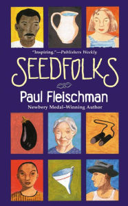 Title: Seedfolks, Author: Paul Fleischman