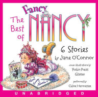 Title: The Best of Fancy Nancy CD, Author: Jane O'Connor
