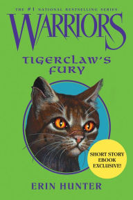 Title: Tigerclaw's Fury (Warriors Series), Author: Erin Hunter